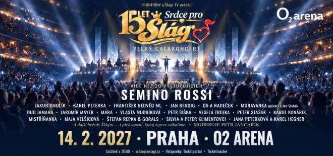 Galakoncert Srdce pro Šlágr ovládne O2 arenu: Nejoblíbenější hvězdy české i slovenské scény na jednom pódiu